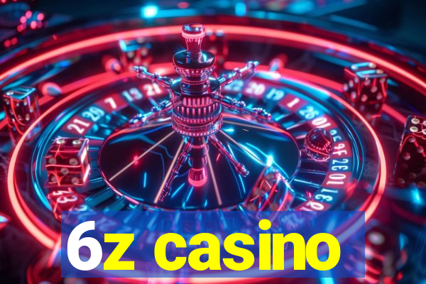 6z casino